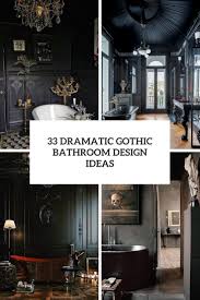 Drawing inspiration from the past victorian bathrooms has successfully blended classic styling with functionality and introduced a range of freestanding baths with soft, rounded contours and pleasing aesthetics. 33 Dramatic Gothic Bathroom Design Ideas Digsdigs