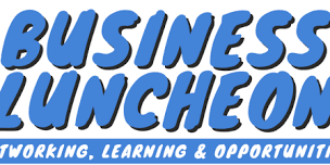 Chamber Monthly Business Luncheon