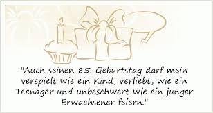 Spruche Zum 85 Geburtstag Gluckwunsche Zum 85 Geburtstag