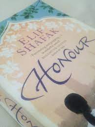 The book was published in multiple languages including english, consists of 352 pages and is available in hardcover format. Honour By Elif Shafak The Stacked Shelf