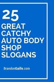 360° ideal for each type of way. 27 Great Catchy Auto Body Shop Slogans Auto Body Shop Auto Body The Body Shop