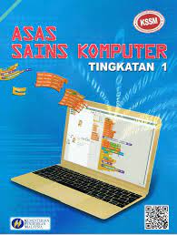 Asas sains komputer ask buku teks sains komputer sk. Rina Buku Teks Asas Sains Komputer Tingkatan 1 Shopee Malaysia
