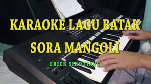 Video musik dan lirik dari trio satahi berjudul 'marboru sileban'. Sora Mangoli Karaoke Lagu Batak Erick Sihotang Youtube
