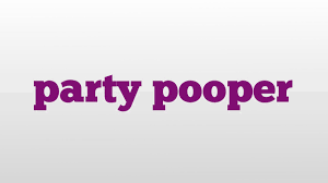Nom à la fois masculin et féminin qui a la même forme au pluriel. Party Pooper Meaning And Pronunciation Youtube
