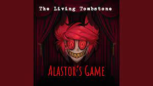 Alastor's game