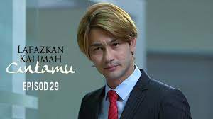 48min | drama, romance | tv series (2018). Episod Penuh Lafazkan Kalimah Cintamu Ep29 Gempak