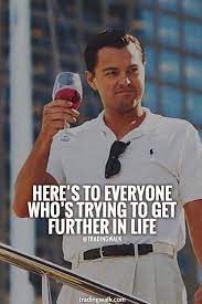 Cheers To Everyone Who Is Trying To Become A Successful Forex Trader Trading Quotes Forex Trading Quotes Trading Strategies