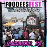 FOODEES FEST IS COMING TO LANGHORNE, PENNSYLVANIA