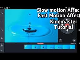 Kinemaster Download Link Https Ift Tt 1kqjk2j Motion Video Fast Motion Motion