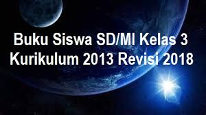 Kunci jawaban buku siswa kelas 6 tema 3 halaman 62 63 64 sumber : Download Buku Siswa Kelas 3 K13 Revisi 2018 Sd Mi Tp 2020 2021 Tema 1 2 3 4 5 6 7 8 Dan Buku Siswa Lainnya Gelap Terang