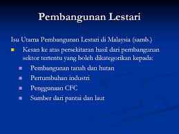Polisi malaysia mengenai pembangunan lestari jelas disebut di dalam rancangan malaysia ketujuh. Fem 4205 3 3 0 Pengurusan Sumber Dalam Persekitaran Berubah Resource Management In Changing Environment Husniyah Bt Abd Rahim Bilik A2 14 Email Ppt Download