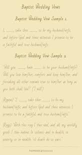 If you are keen on writing christian wedding vows for her, then you might be leaning more towards more personalized than traditional wedding vows. Baptist Wedding Vows