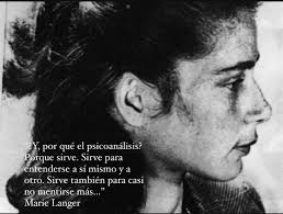 MARIE LANGER En el aniversario de su nacimiento recordamos a una pionera  del psicoanálisis en la Argentina y una de las fundadoras de la Asociación  Psicoanalítica Argentina. Marie Langer (1910-1987) Nació el