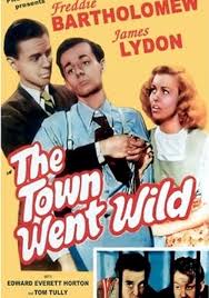 Watch The Town Went Wild Full movie Online In HD | Find where to watch it  online on Justdial