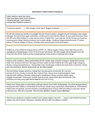Cinta dan kasih sayang yang tumbuh dalam sebuah keluarga hadir karena hubungan baik yang terjaga satu dengan yang lainnya. Teks Cerita Keluarga Bahagia