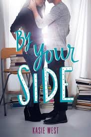 By Your Side Kasie West Libros Para Adultos Jovenes Libros Para Adolescentes Leer Libros Gratis