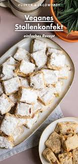Veganes Stollenkonfekt Rezept In 2020 Rezepte Stollenkonfekt Lebensmittel Essen
