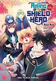 The Rising of the Shield Hero Volume 17: The Manga Companion by Aneko  Yusagi, Paperback | Barnes & Noble®