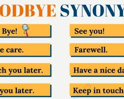 Goodbye Synonyms List Of 20 Most Common Synonyms For Goodbye 3 English Vocabulary Words Vocabulary Words Transition Words