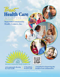 As a community health center, we will continue to strive for better access to primary care that is more diverse and inclusive, while also expanding our. Suncoast Community Health Centers 2016 By Times Creative Issuu