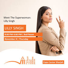 Lilly Singh On Twitter Can T Wait To Hang Sharjah Lilly singh is a successful, famous canadian youtuber, known as superwoman.