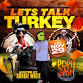LETS TALK TURKEY  - 43 E Tilden Ave Event Image