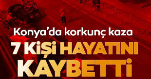 Saldırı sonrası ev ateşe verildi. Son Dakika Haber Konya Da Kahreden Kaza 7 Kisi Hayatini Kaybetti Son Dakika Haberler