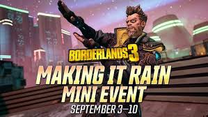 Hammerlock and wainwright's engagement party has been interrupted by deranged occultists. Borderlands 3 On Twitter The Making It Rain Mini Event Is Here Enemies Will Drop More In Game Cash All Week Long Learn More Https T Co Sxun8b0g5o Https T Co Buhydiweko