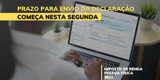 Últimos dias para enviar a declaração. Ir 2021 Prazo Para Envio Da Declaracao Comeca Nesta Segunda