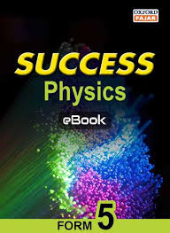 The university of the state of new york. Success Physics Form 5 Ebook E Learning Sea Publications