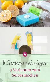 Kuchenreiniger Selber Machen 3 Rezepte Aus Naturlichen Zutaten Kuchenreiniger Putzmittel Selbstgemacht Selber Machen