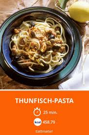 Thunfisch Pasta Rezept Thunfisch Pasta Rezepte Rezeptideen