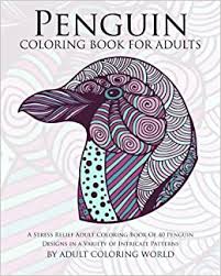 We did not find results for: Amazon Com Penguin Coloring Book For Adults A Stress Relief Adult Coloring Book Of 40 Penguin Designs In A Variety Of Intricate Patterns Animal Coloring Books For Adults Volume 10 9781523229154 World Adult