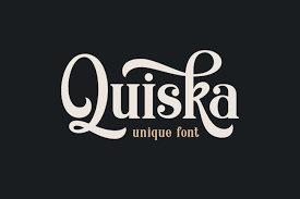 Quiska Unique Font Serif Fonts Bold Serif Fonts Unique Fonts