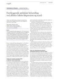 Personen vil ha nedsatt behov for søvn, og sterkt økt målrettet aktivitet (for eksempel arbeid, sosialt). Pdf Forebyggende Ambulant Behandling Ved Affektiv Lidelse Depression Og Mani