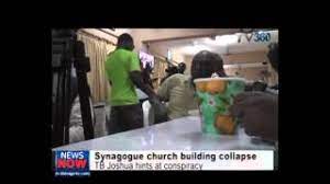 Tb joshua founded synagogue, church of all nations in the 1990s T B Joshua Blames Mysterious Plane For Collapse Of Church Building Youtube