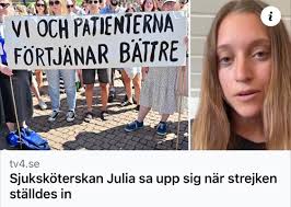 Julia Sundström har arbetat som sjuksköterska i åtta år. Men efter vad hon  beskriver som år av orimliga arbetsförhållanden har hon nu valt att säga  upp sig från sin tjänst på Kungälvs