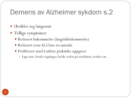 Hvordan udvikler alzheimers sygdom sig? Ppt Hva Er Demens Powerpoint Presentation Free Download Id 6222127