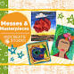 Messes & Masterpieces Summer Camp (5-12 Years)