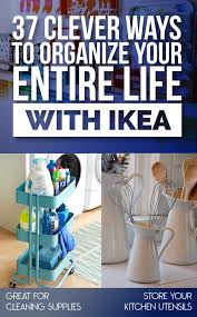37 Clever Ways To Organize Your Entire Life With Ikea Home Organisation Organization Home Organization
