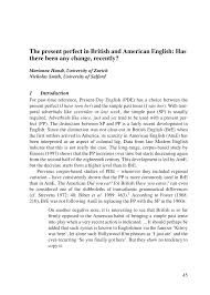 All videos are just for documentation to see how the. Pdf The Present Perfect In British And American English Has There Been Any Change Recently