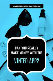 Kaylerr_g if you message me here or there i'll be willing to negotiate. Can You Really Make Money With The Vinted App One More Cup Of Coffee