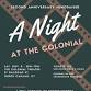 A Night at The Colonial event image