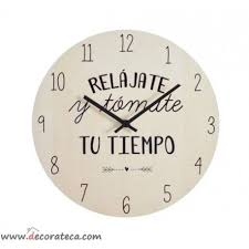 Reloj Relajate Y Tomate Tu Tiempo Reloj De Pared Relojes De Pared Reloj