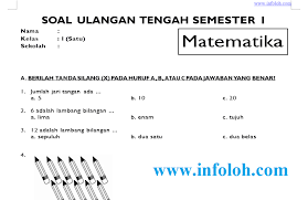 Jangan sampai persiapan uts kamu kurang mantap ya. Soal Uts Matematika Kelas 1 Sd Semester 1 Ganjil Terbaru Lengkap Kunci Jawaban Infoloh Com
