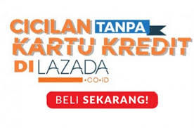 Kalian bisa mengambil kredit barang dengan batas maksimal hingga rp 3.000.000 hanya dengan. Cara Kredit Di Lazada Tanpa Kartu Kredit 2 Langkah Kartu Kredit Tips Kartu