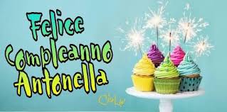 Buon Compleanno Antonella Buon Compleanno Compleanno Onomastico