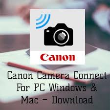 Download Canon Camera Connect On Pc Windows Mac In 2020 Canon Camera Mac Download Camera