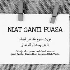 Ramadhan Niat Puasa Ganti