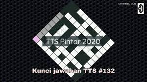 Merasa senang dan lega : Kunci Jawaban Tts 132 Level 132 Tts Pintar 2020 Youtube